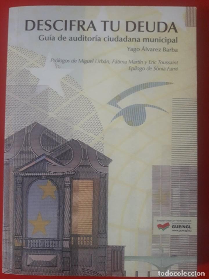 Gebrauchte B&uuml;cher: DESCIFRA TU DEUDA / GU&Iacute;A DE AUDITOR&Iacute;A CIUDADANA MUNICIPAL / YAGO ALVAREZ BARBA
