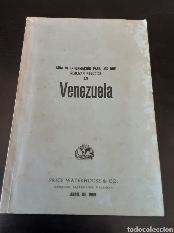 Libri di seconda mano: Gu&iacute;a de informaci&oacute;n para los que realizan negocios en Venezuela. Abril de 1969