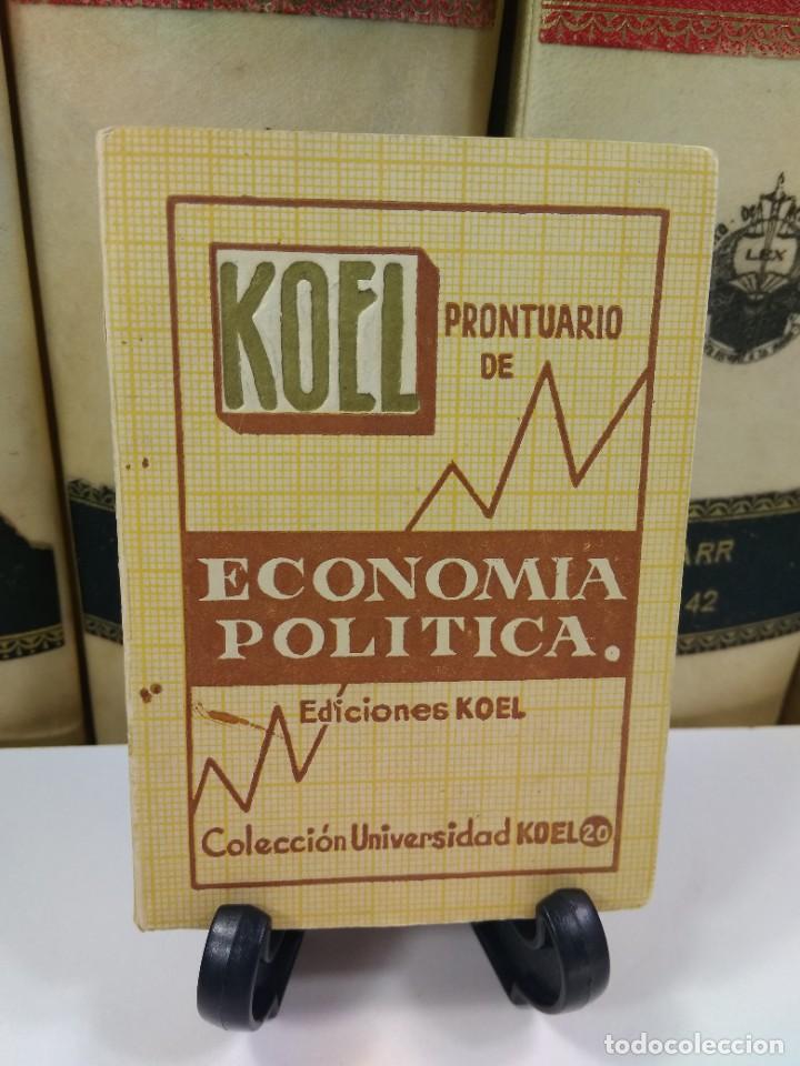 Gebrauchte B&uuml;cher: PRONTUARIO DE ECONOM&Iacute;A POL&Iacute;TICA. Primera Edici&oacute;n. G&Oacute;MEZ-TABANERA, J.M. Colecci&oacute;n Universidad Koel 20