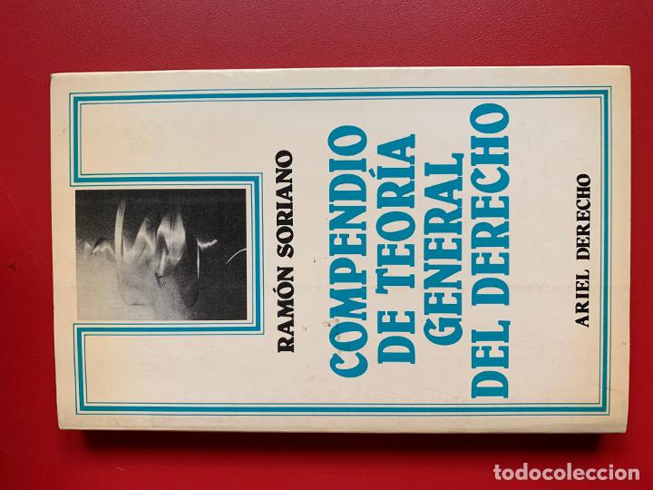 Libros de segunda mano: Compendio de teor&iacute;a general del derecho - SORIANO RAM&Oacute;N