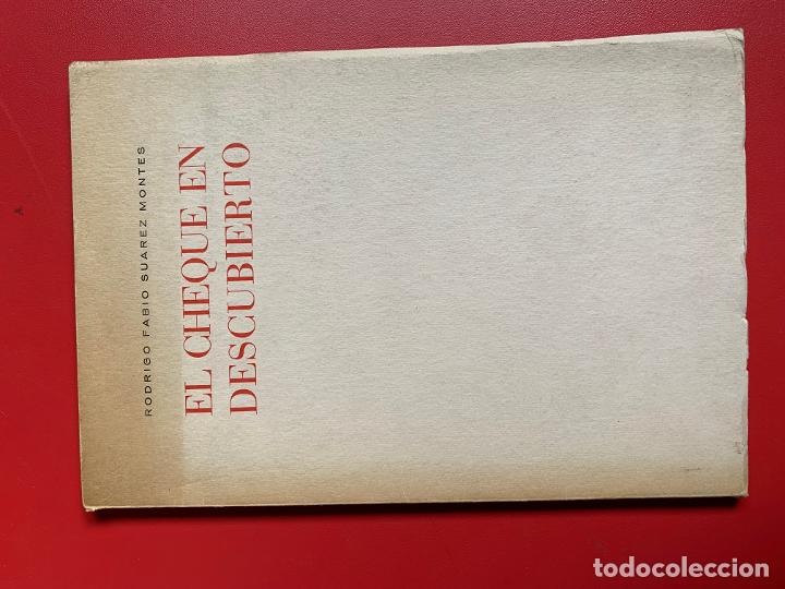 Libros de segunda mano: El cheque en descubierto - SUAREZ MONTES RODRIGO FABIO