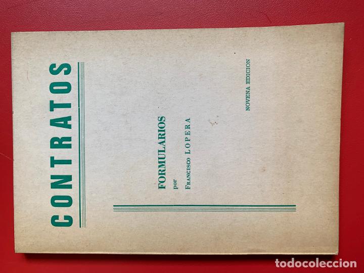Libros de segunda mano: CONTRATOS. Formularios - LOPERA FRANCISCO - Foto 1