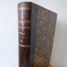 Libros de segunda mano: ¡¡ JURISPRUDENCIA CRIMINAL, XXVI BIBLIOTECA DE LA REVISTA GENERAL LEGISLACION Y JURISPRUDENCIA 1884.