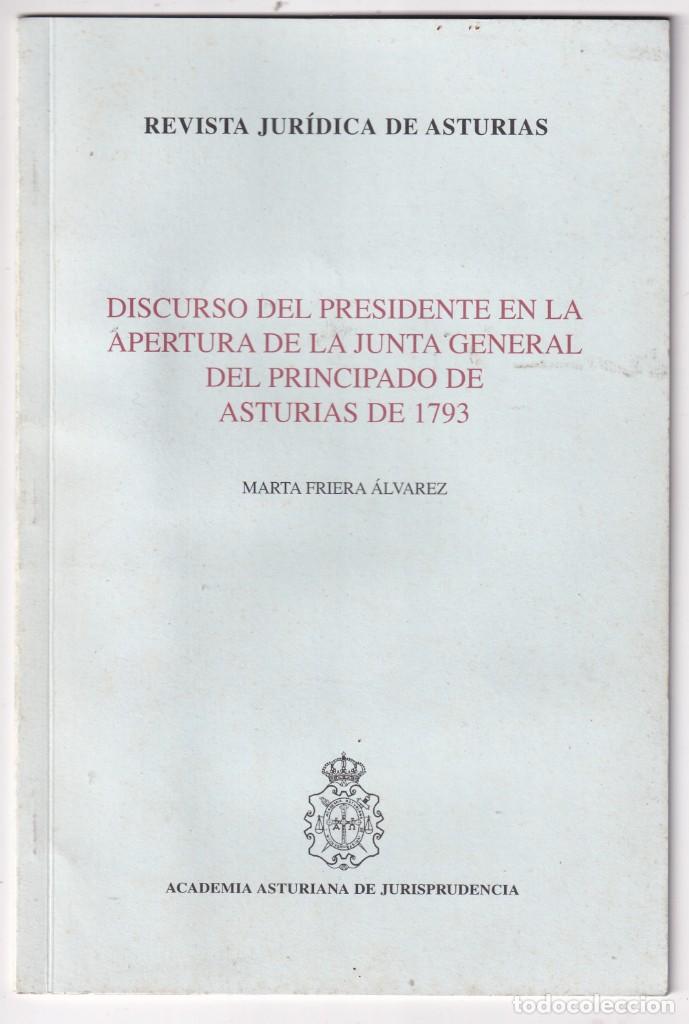 Libri di seconda mano: MARTA FRIERA &Aacute;LVAREZ: DISCURSO DEL PRESIDENTE DE LA JUNTA DEL PRINCIPADO DE ASTURIAS EN 1793
