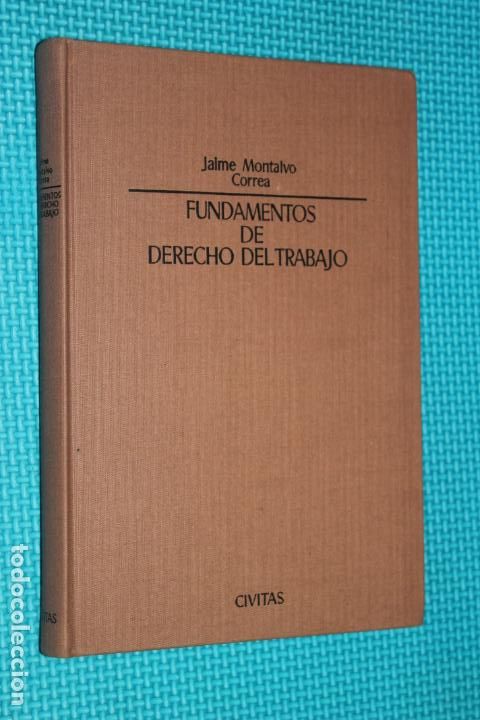 Gebrauchte B&uuml;cher: FUNDAMENTOS DE DERECHO DEL TRABAJO, JAIME MONTALVO CORREA