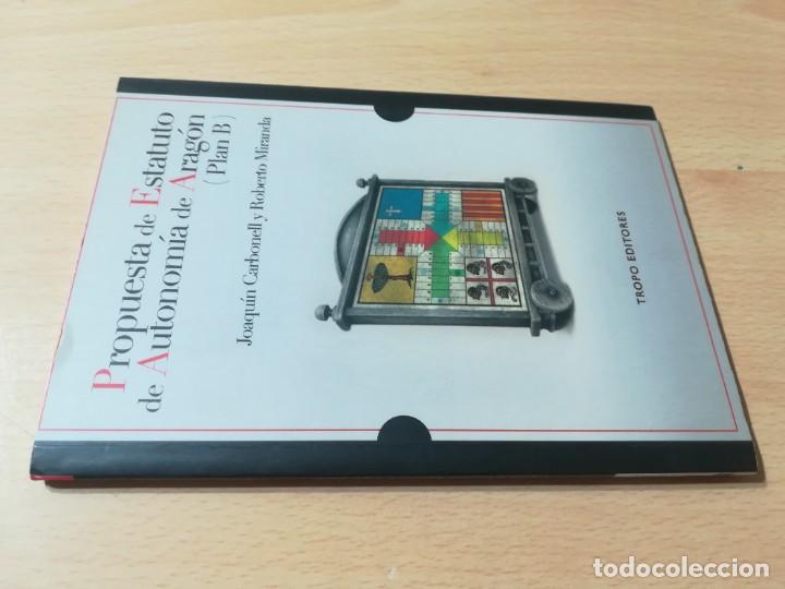 Libri di seconda mano: PROPUESTA ESTATUTO AUTONOMIA ARAGON, PLAN B / JOAQUIN CARBONELL Y ROBERTO MIRANDA / HUMOR - TROPO /
