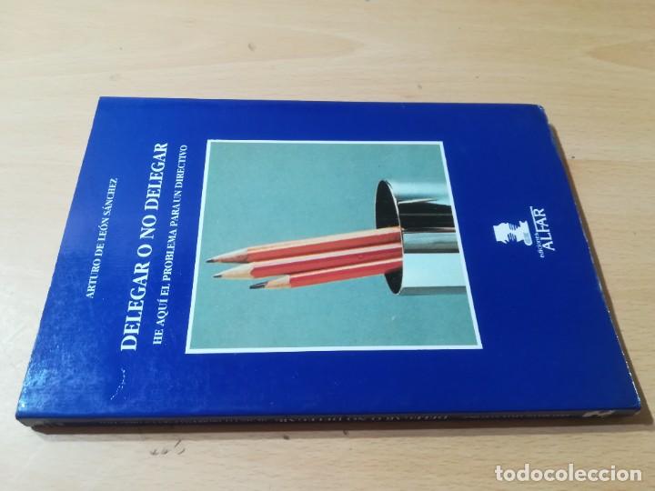 Gebrauchte B&uuml;cher: DELEGAR O NO DELEGAR / ARTURO DE LEON SANCHEZ / ALFAR / AL17