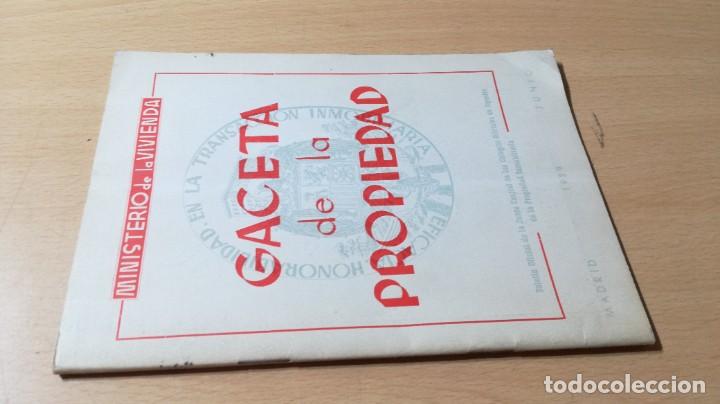 Libri di seconda mano: GACETA DELA PROPIEDAD / MINISTERIO DE LA VIVIENDA / MADRID 1959 / ESQ116