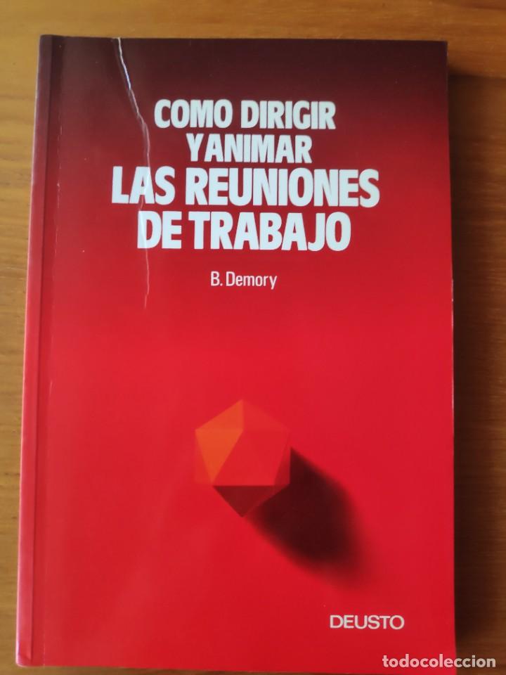 Libros de segunda mano: Ediciones Deusto, 7 libros Como dirigir y animar, tratar, presentar, usar el tiempo, resolver, - Foto 2