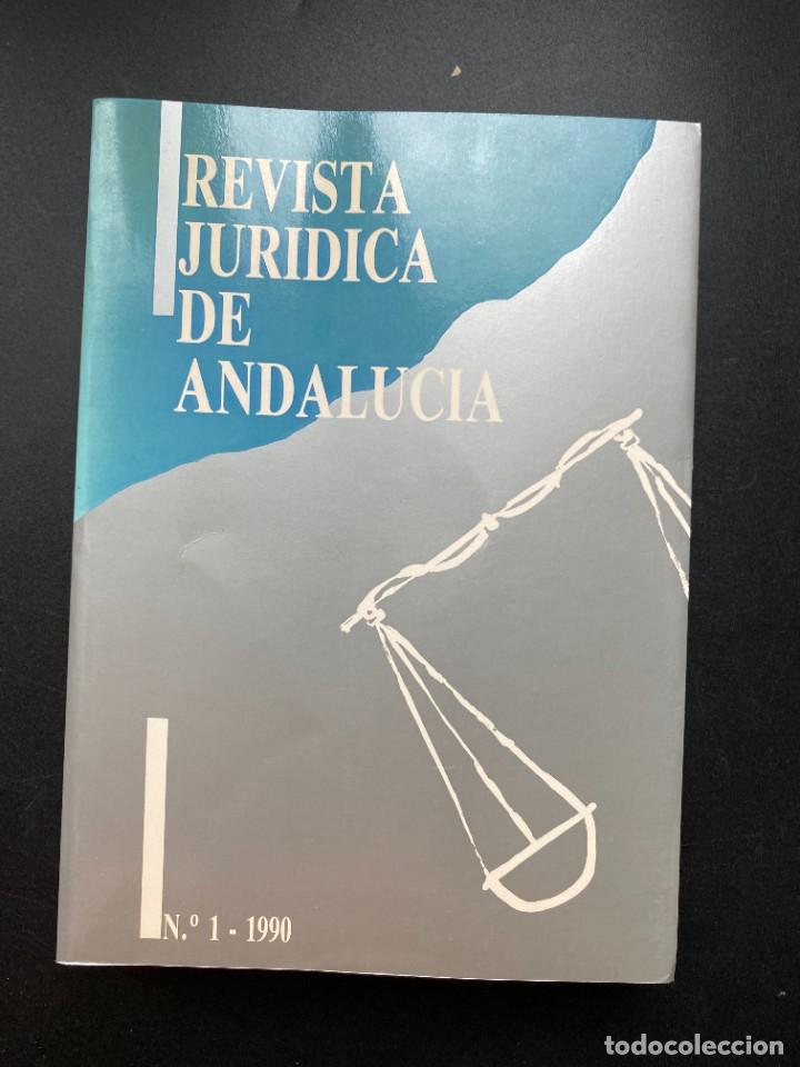 Libri di seconda mano: REVISTA JURIDICA DE ANDALUCIA. N&ordm;1. MALAGA, 1991. PAGS: 490