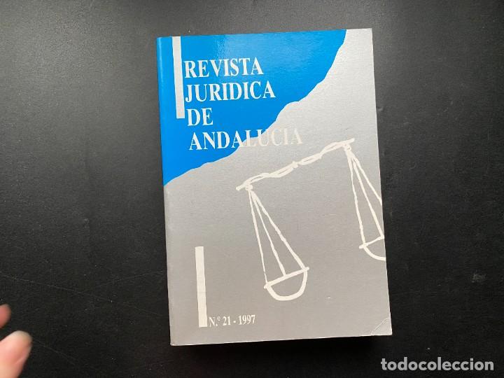 Libri di seconda mano: REVISTA JURIDICA DE ANDALUCIA. N&ordm;21. MALAGA, 1991. PAGS: 579