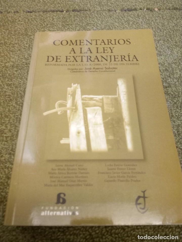 Libri di seconda mano: Comentarios a la ley de extranjer&iacute;a, Reformado por la L.O 8/2000 DE 22 DE DICIEMBRE