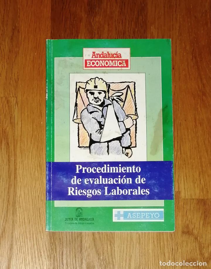Libri di seconda mano: PROCEDIMIENTO DE EVALUACI&Oacute;N DE RIESGOS LABORALES. - Andaluc&iacute;a Econ&oacute;mica, 1997