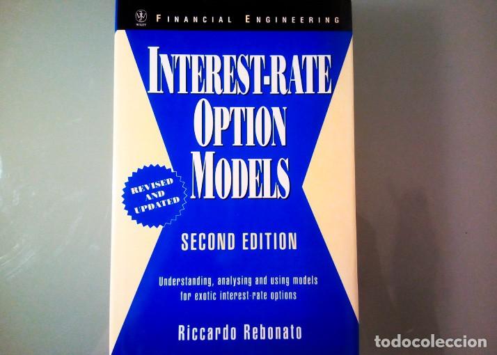 Gebrauchte B&uuml;cher: INTEREST-RATE OPTION MODELS / RICCARDO REBONATO / SECOND EDITION 1998 / 521 P&aacute;ginas