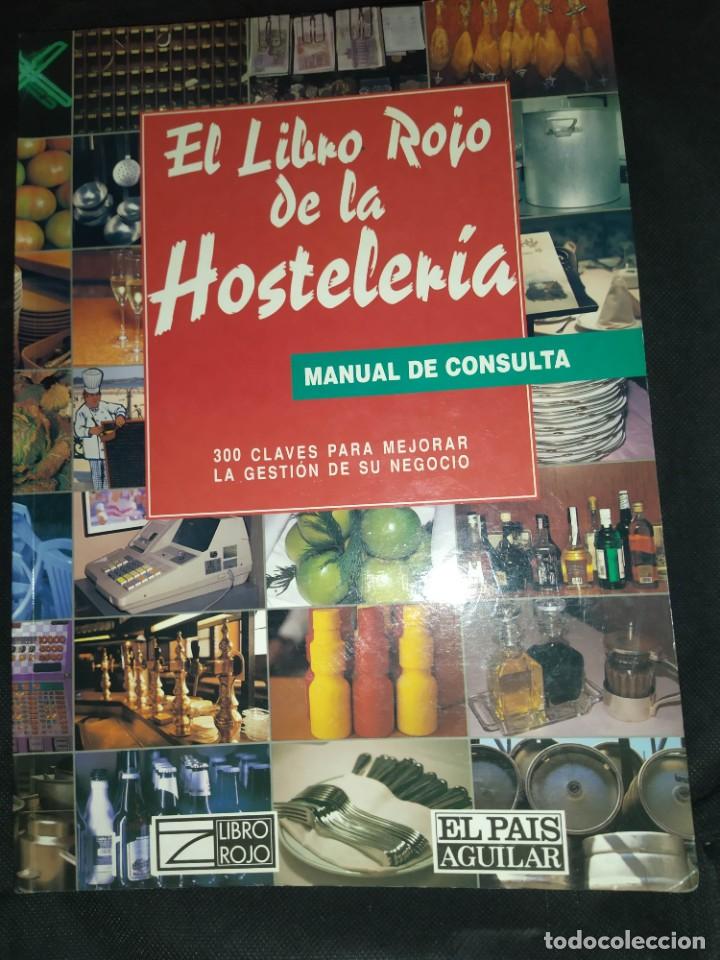 Gebrauchte B&uuml;cher: EL LIBRO ROJO DE LA HOSTELER&Iacute;A. GU&Iacute;A DE SUMINISTRADORES