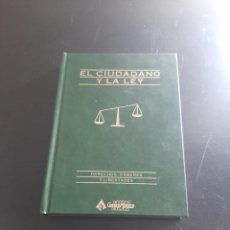 Libros de segunda mano: EL CIUDADANO Y LA LEY. Lote 284423323