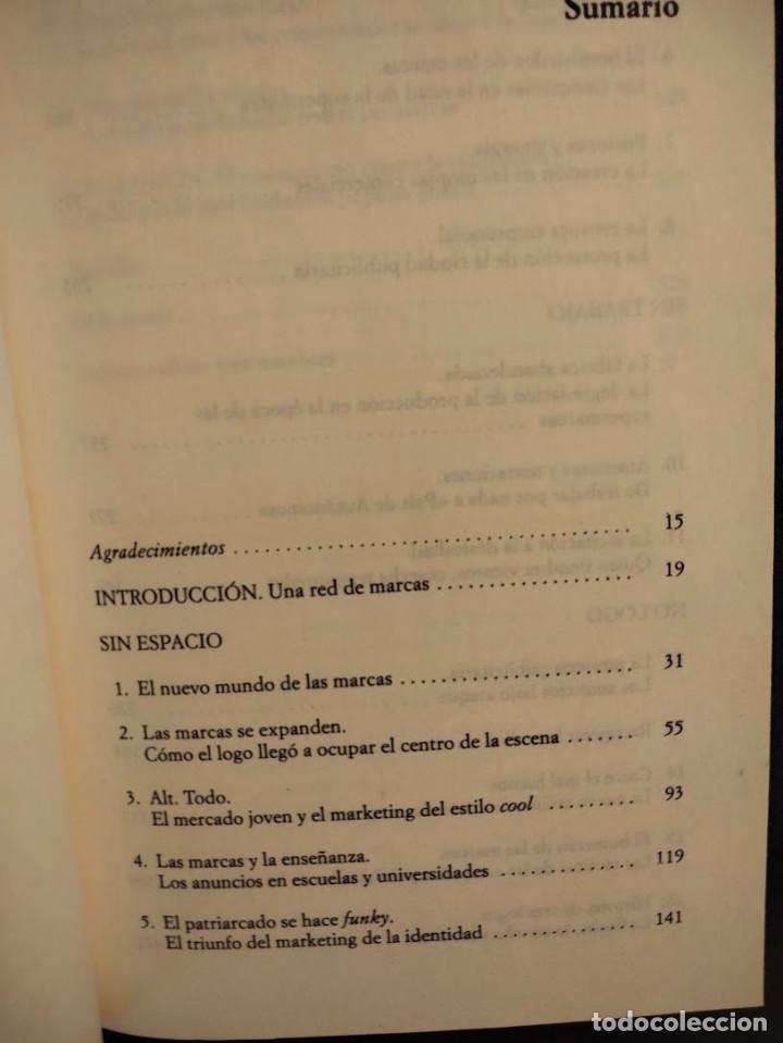 Libros de segunda mano: NO LOGO - EL PODER DE LAS MARCAS - NAOMI KLEIN - Foto 3