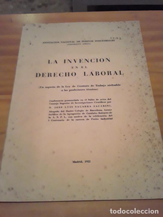 Second hand books: LA INVENCION EN EL DERECHO LABORAL.JOSE LUIS SAGARRA ZACARINI.MADRID 1952.