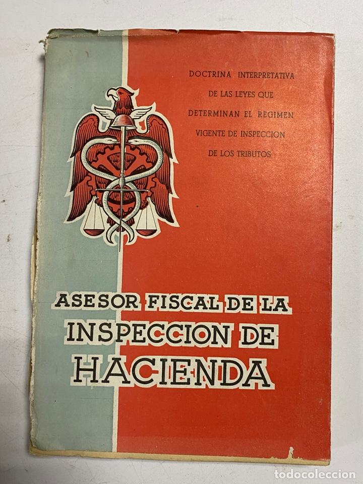 Second hand books: ASESOR FISCAL DE LA INSPECCION DE HACIENDA. MADRID, 1954. PAGS: 190