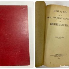 Libros de segunda mano: BOLETIN DE LA REAL SOCIEDAD ESPAÑOLA DE HISTORIA NATURAL. TOMO XXV. 10 NUMEROS. MADRID, 1925