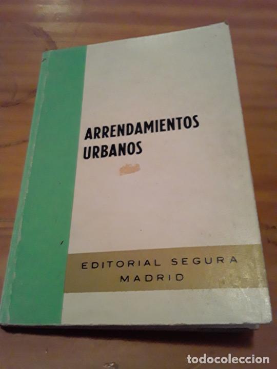 Gebrauchte B&uuml;cher: ARRENDAMIENTOS URBANOS.EDITORIAL SEGURA.1985.168 PAGINAS.