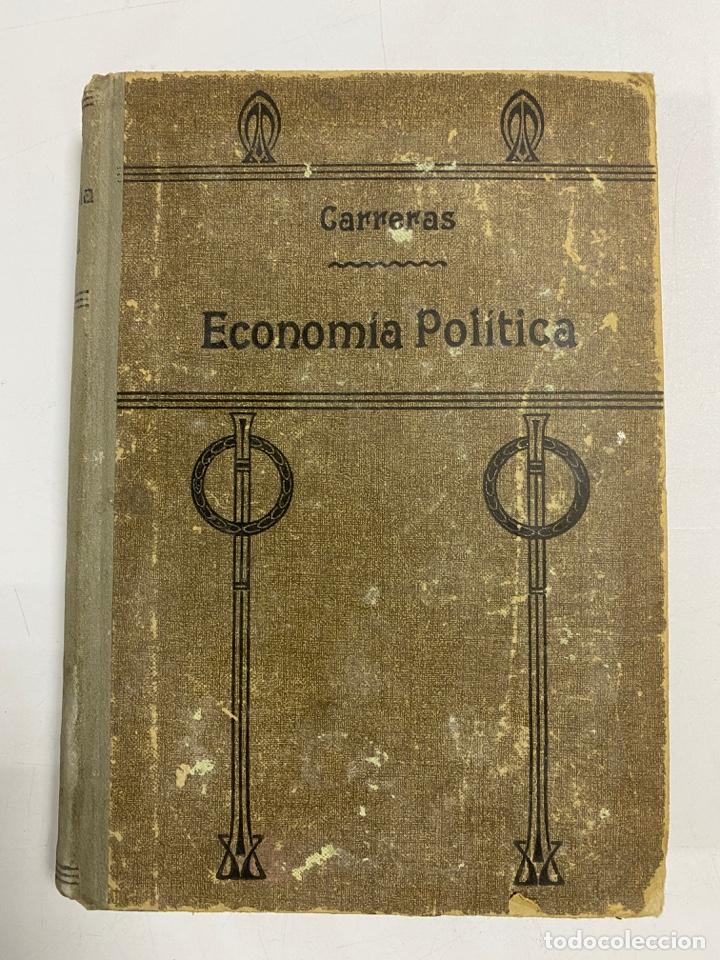 Gebrauchte B&uuml;cher: TRATADO DID&Aacute;CTICO DE ECONOMIA POLITICA. MARIANO CARRERAS. 5&ordf; ED. MADRID, 1907. PAGS: 515