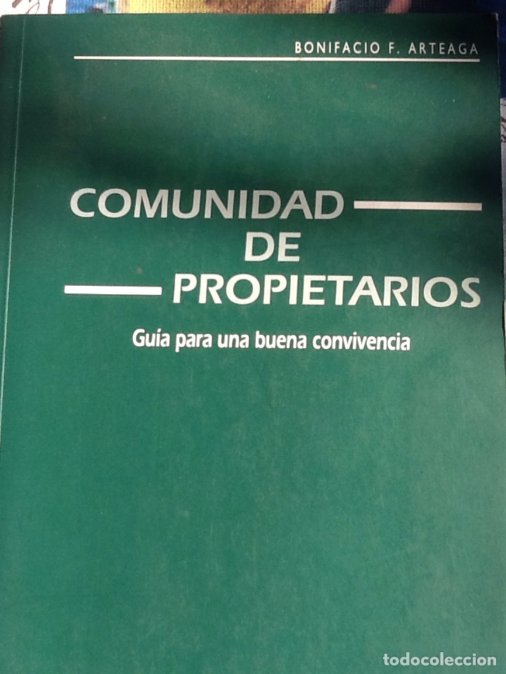 Libros de segunda mano: COMUNIDAD DE PROPIETARIOS, BONIFACIO ARTEAGA