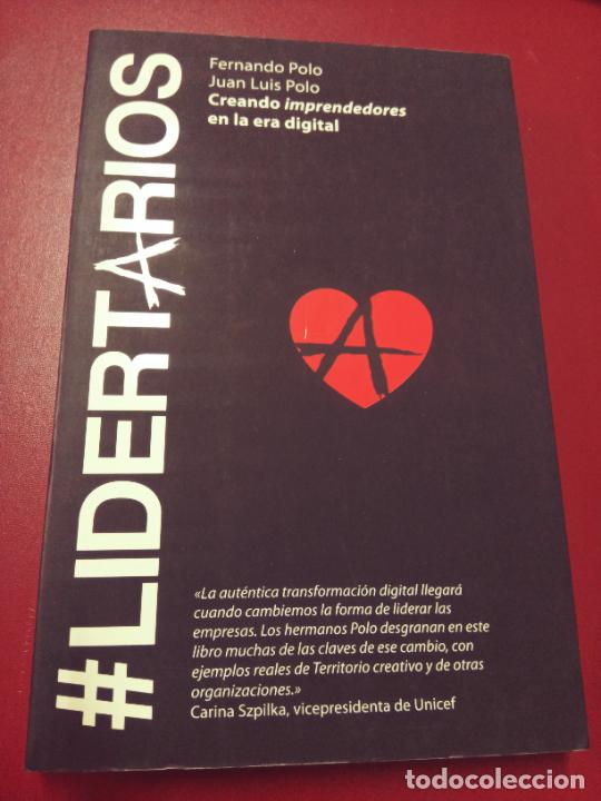 Gebrauchte B&uuml;cher: Fernando Polo y Juan Luis Polo: Lidertarios. Creando emprendedores en la era digital