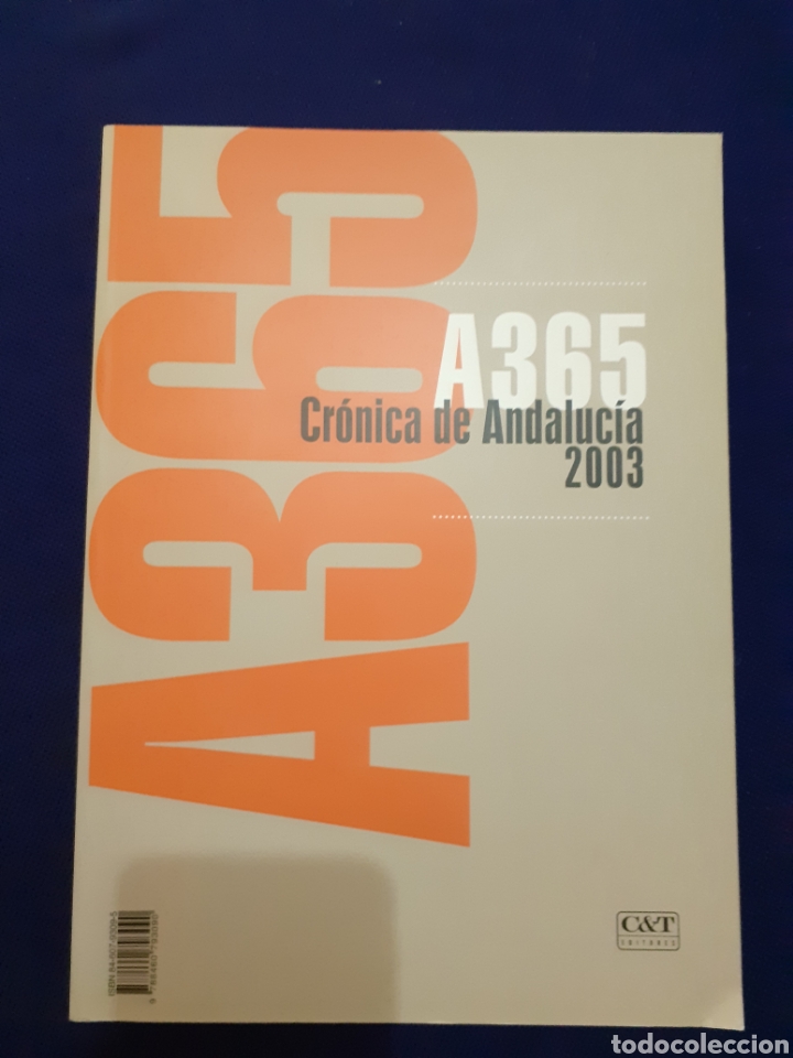 Libri di seconda mano: A365 CRONICA DE ANDALUCIA 2003, C & T EDITORES, ESTADO BUENO