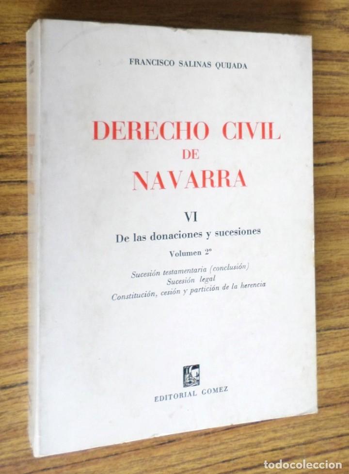 Libros de segunda mano: Derecho civil de navarra de los donaciones y sucesiones - 2 Vol. VI