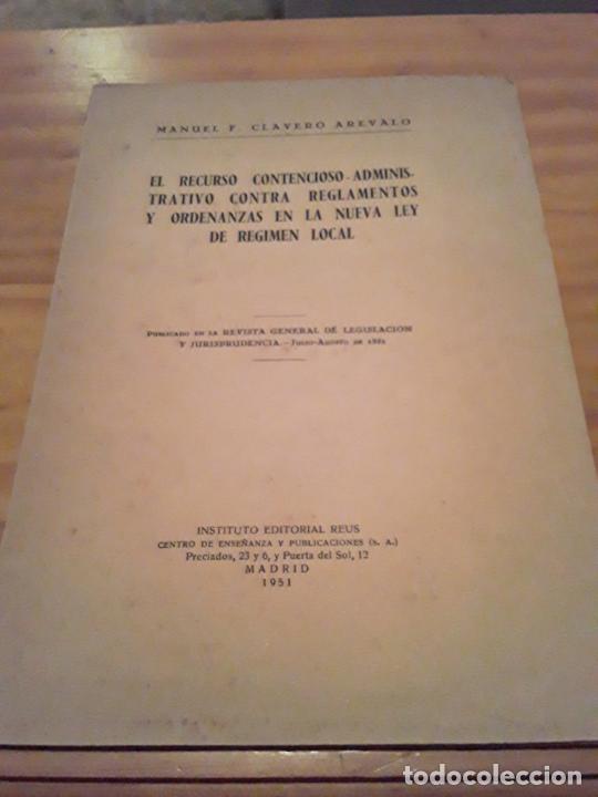 Libri di seconda mano: EL RECURSO CONTENCIOSO ADMINISTRATIVO CONTRA REGLAMENTOS Y ORDENANZAS EN NUEVA LEY DE REGIMEN LOCAL.