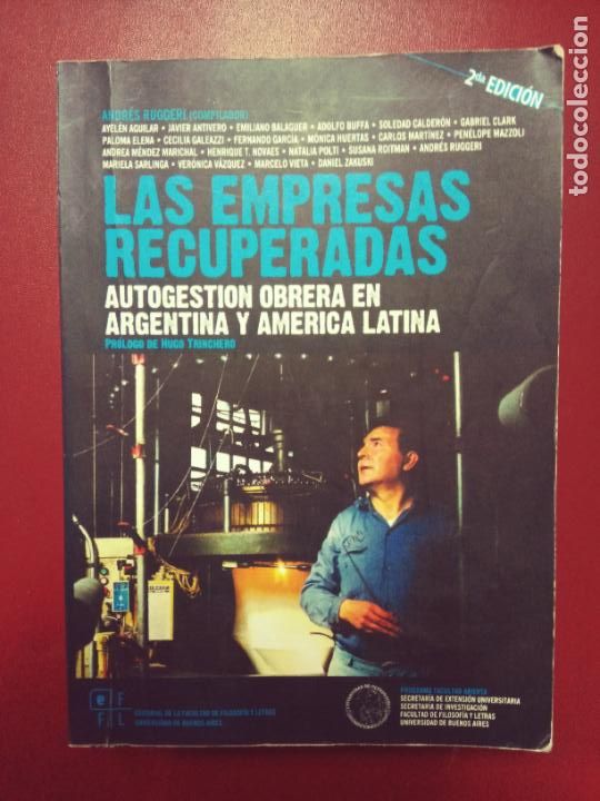 Gebrauchte B&uuml;cher: VV.AA. (Andr&eacute;s Ruggeri, comp.): Las empresas recuperadas. Autogesti&oacute;n obrera en Argentina y Am&eacute;rica