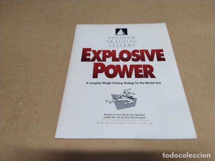 Libros de segunda mano: EXPLOSIVE POWER - A COMPLETE WEIGHT TRAINING STRATEGY FOR THE MARTIAL ARTS - TOM MUZILA