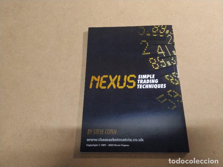 Libros de segunda mano: NEXUS - SIMPLE TRADING TECHNIQUES - STEVE COPAN - Foto 4