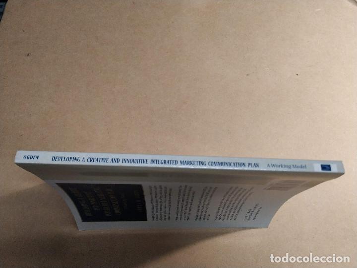 Libros de segunda mano: DEVELOPING A CREATIVE AND INNOVATIVE INTEGRATED MARKETING COMMUNICATION PLAN - JAMES R. OGDEN - Foto 5