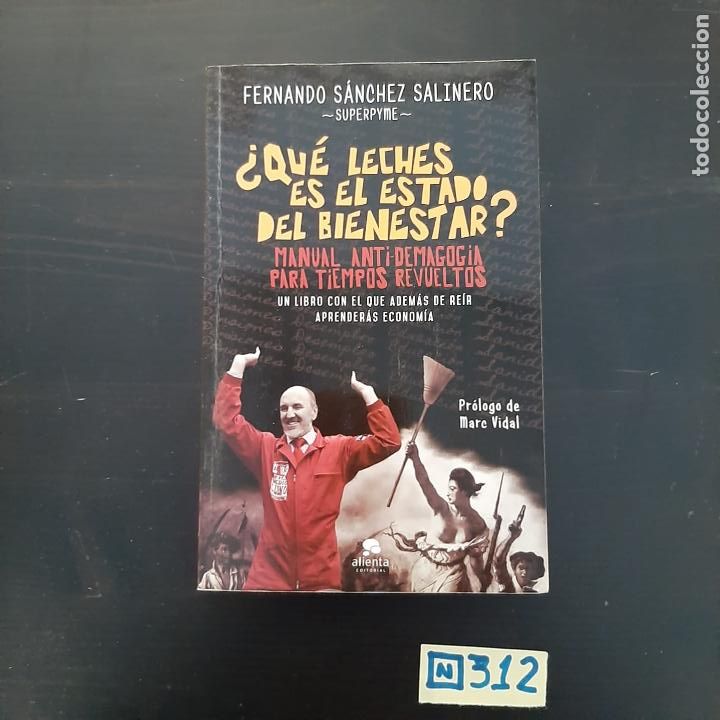 Libros de segunda mano: &iquest;Que leches es el estado del bienestar? - Foto 1