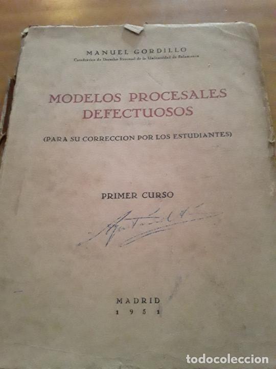 Libri di seconda mano: MODELOS PROCESALES DEFECTUOSOS,PARA SU CORRECCION POR LOS ESTUDIANTES.PRIMER CURSO.MANUEL GORDILLO.