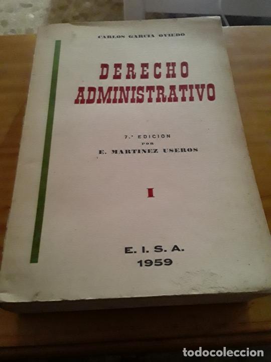 Libri di seconda mano: DERECHO ADMINISTRATIVO.TOMO I, CARLOS GARCIA OVIEDO.E.I.S.A.1959.803 PAGINAS.
