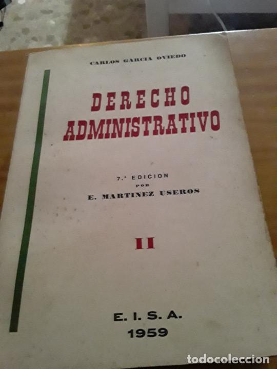 Libri di seconda mano: DERECHO ADMINISTRATIVO.TOMO II, CARLOS GARCIA OVIEDO.E.I.S.A.1959.853 PAGINAS.