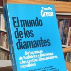 Libros de segunda mano: EL MUNDO DE LOS DIAMANTES. TIMOTHY GREEN