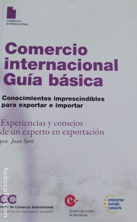 Libros de segunda mano: COMERCIO INTERNACIONAL GUIA BASICA. CONOCIMIENTOS BASICOS PARA IMPORTAR/EXPORTAR - Foto 1