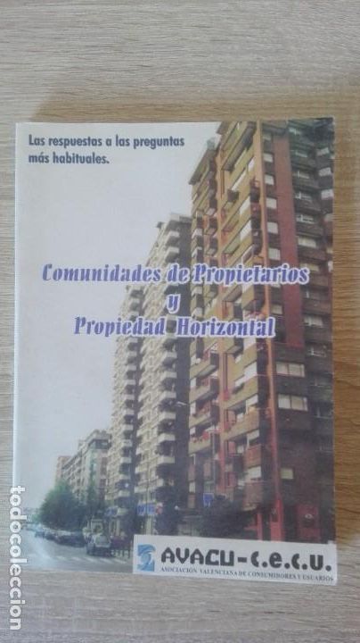 Second hand books: COMUNIDAD DE PROPIETARIOS Y PROPIEDAD HORIZONTAL-PILAR RODR&Iacute;GUEZ-ANA M&Oacute;NER-AVACU-C.E.C.U.-A&Ntilde;O 2000.