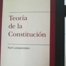 Libros de segunda mano: TEORÍA DE LA CONSTITUCIÓN/ KARL LOEWEENSTEIN/ ARIEL, 2018. Lote 378227819