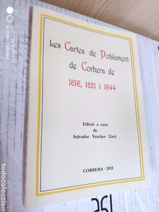 Libri di seconda mano: LES CARTES DE POBLAMENT DE CORBERA DE 1616, 1621 I 1644. VERCHER LLET&Iacute;, S. AJUNTAMENT, 2018
