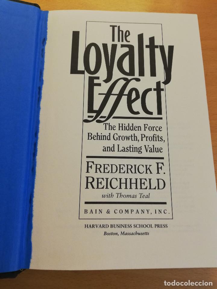 Libros de segunda mano: THE LOYALTY EFFECT (FREDERICK F. REICHHELD) - Foto 2