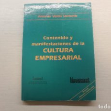 Libros de segunda mano: CONTENIDO Y MANIFESTACIONES DE LA CULTURA EMPRESARIAL, ANTONIO VERDÚ SANTURDE, 1996. Lote 312031643