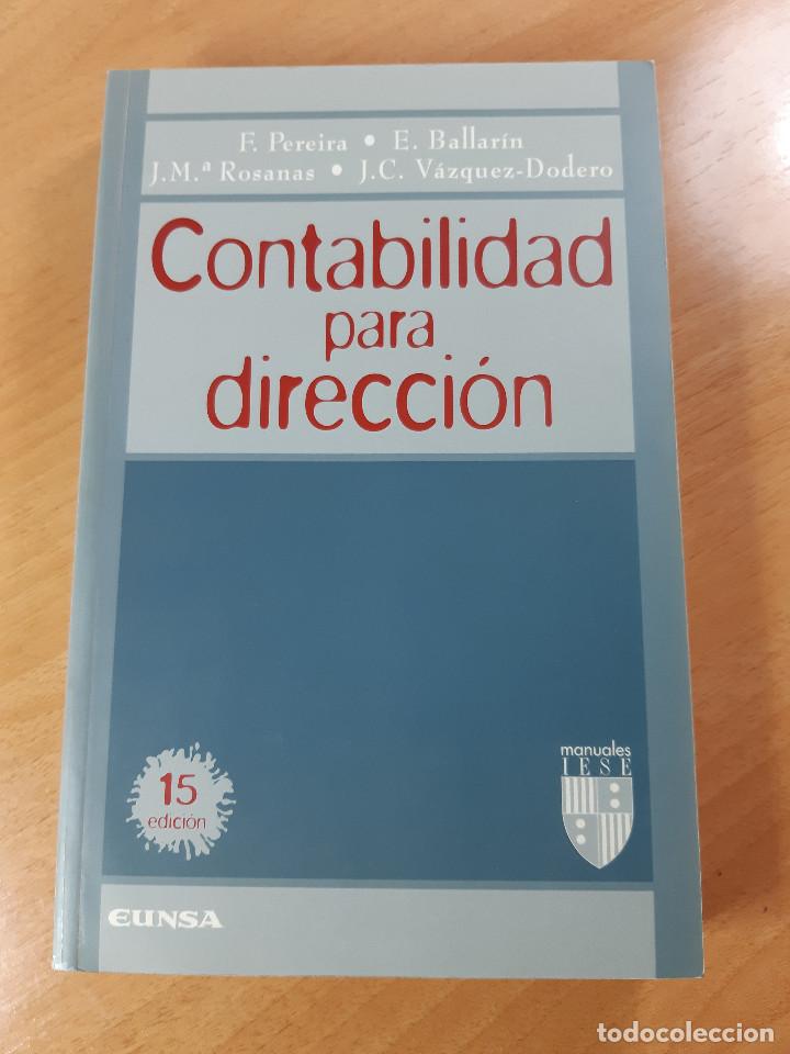 Gebrauchte B&uuml;cher: Libro. Contabilidad para Direcci&oacute;n. Manuales IESE (1998)