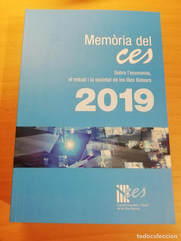 Second hand books: MEM&Ograve;RIA DEL CES. SOBRE L'ECONOMIA, EL TREBALL I LA SOCIETAT DE LES ILLES BALEARS (2019)