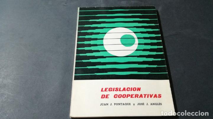 Libri di seconda mano: LEGISLACION DE COOPERATIVAS / PONTAQUE - ANGLES / ZARAGOZA / AL92