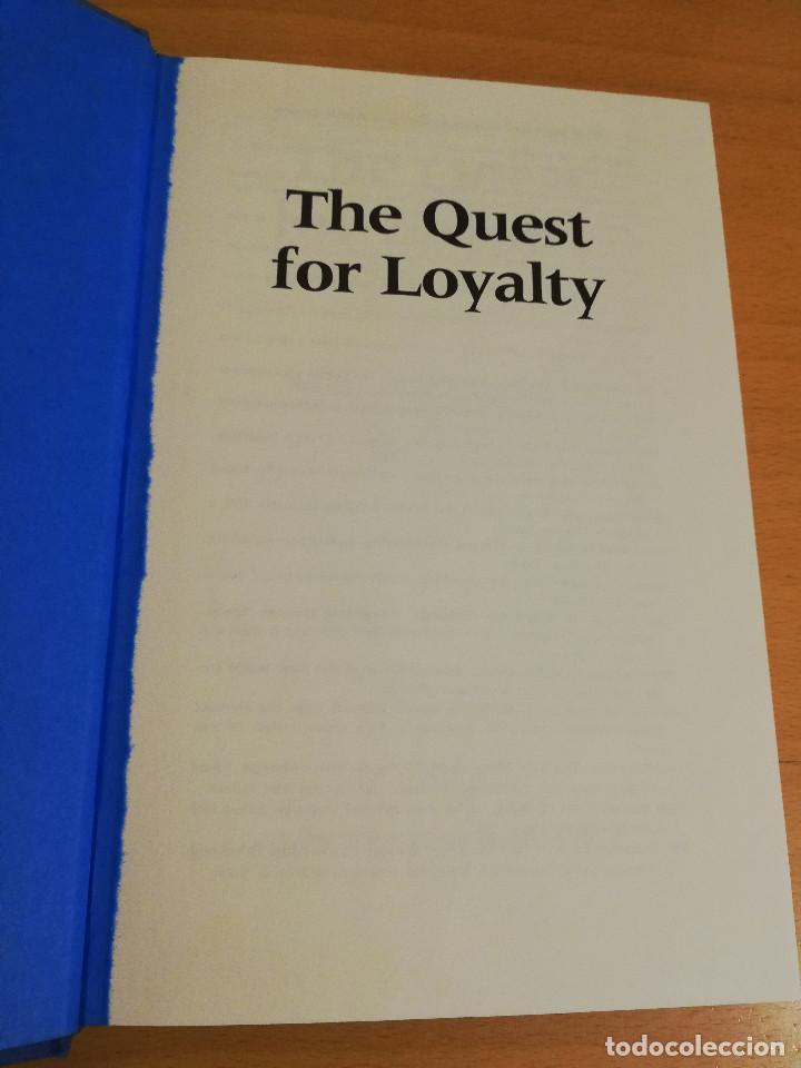 Libros de segunda mano: THE QUEST FOR LOYALTY. CREATING VALUE THROUGH PARTNERSHIP - Foto 2